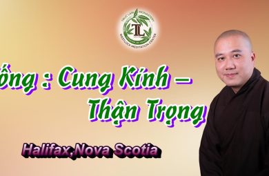 Sống cung kính, thận trọng 1