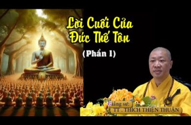 Lời cuối của Đức Thế Tôn 1