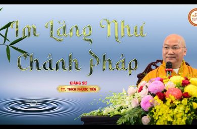 Im lặng như chánh pháp 1